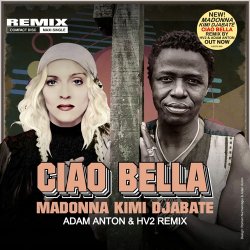 Cover Madonna & Kimi Djabate - Ciao Bella