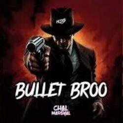 Cover Chal Marsyal - Bullet Bro