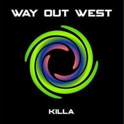 Cover Way Out West - Killa (Orkidea Remix)