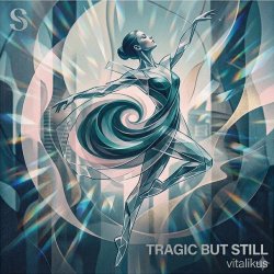 Cover ViTaLiKuS - Tragic But Still
