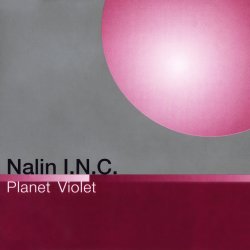Cover Nalin I.N.C - Planet Violet ('97 Bruce Norris Remix)