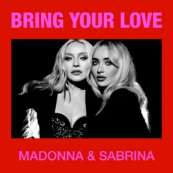 Cover Madonna & Sabrina Carpenter - Bring Your Love