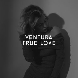 Cover V E N T U R A - TRUE LOVE