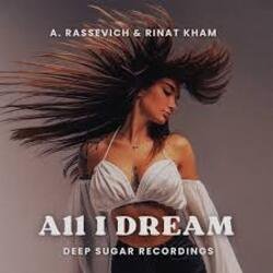 Cover A. Rassevich, Rinat KHAM - All I Dream