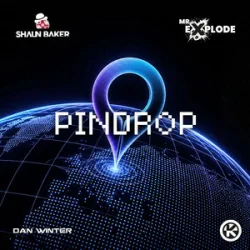 Cover Shaun Baker & Mr. Explode & Dan Winter - Pindrop