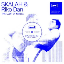 Cover SKALAH & Riko Dan - Thriller in Manila