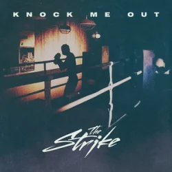 Cover The Strike - Knock Me Out