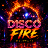 Cover DJ.kwaki - DISCO FIRE DJ.kwaki - DISCO FIRE