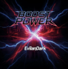 EvilanDark - Boost the Power