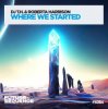 Cover DJ T.H. & Roberta Harrison - Where We Started DJ T.H. & Roberta Harrison - Where We Started