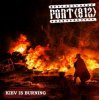Порт(812) - Kiev Is Burning