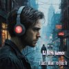 Cover DJ Katya Kadykov - I Just Want to Feel It DJ Katya Kadykov - I Just Want to Feel It