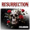 Cover EvilanDark - Resurrection EvilanDark - Resurrection