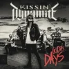 Kissin' Dynamite - Glory Days