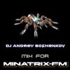 Cover Dj Andrey Bozhenkov - Mix For Minatrix-FM (Vol.07) Dj Andrey Bozhenkov - Mix For Minatrix-FM (Vol.07)