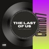 Igor Pumphonia - The Last Of Us