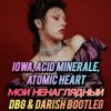 Cover IOWA, Acid Minerale, Atomic Heart - Мой ненаглядный IOWA, Acid Minerale, Atomic Heart - Мой ненаглядный