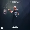 Cover Eli Brown - Electrify Eli Brown - Electrify