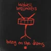 Cover Hardwell & Bassjackers - Bang On The Drums Hardwell & Bassjackers - Bang On The Drums