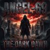 Cover Angel-69 - The Dark Dawn Angel-69 - The Dark Dawn