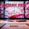 Razorkick - Katana Kick