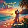 Cover Dominicana Band - Только ты меня позови Dominicana Band - Только ты меня позови
