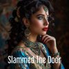 Cover Alex K - Slammed The Door Alex K - Slammed The Door