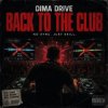 Cover Dima Drive - Back To The Club Dima Drive - Back To The Club