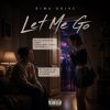 Cover Dima Drive - Let Me Go Dima Drive - Let Me Go