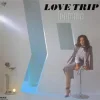 Lovetrip - Mantra