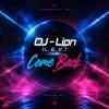 DJ-Lion- Л. Е. В. - Come back