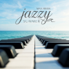 Max River - Jazzy Summer