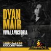 Dyan Mair - Viva La Victoria