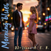 Cover DJ-Lion- Л. Е. В. - Morning blues DJ-Lion- Л. Е. В. - Morning blues