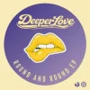 Cover Deeperlove - Dreamin Deeperlove - Dreamin