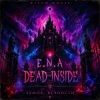 E.N.A&Dead Inside - Замок Вечности