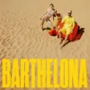Cover SOFI TUKKER - Barthelona SOFI TUKKER - Barthelona