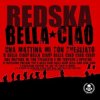 Cover Redska - Bella Ciao Redska - Bella Ciao