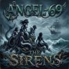 Cover Angel-69 - The Sirens Angel-69 - The Sirens