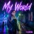 Обкладинка DJ FORTUNA - My World