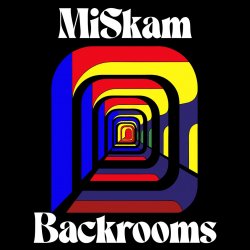 MiSkam - Backrooms