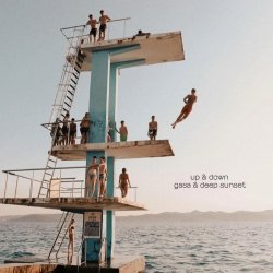 GASA & Deep Sunset - Up & Down (Original Mix)