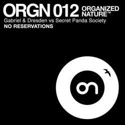 Cover GABRIEL & DRESDEN vs SECRET PANDA SOCIETY - No Reservations (radio edit)