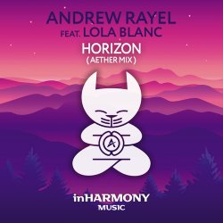 Cover Andrew Rayel feat. Lola Blanc - Horizon (Original Mix)