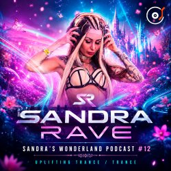 Cover Sandra Rave - Sandra's Wonderland Podcast #12