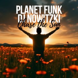 Cover Planet Funk & DJ Nowitzki - Chase the Sun