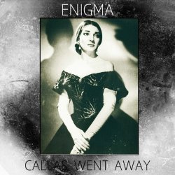 Cover Enigma - Callas Went Away