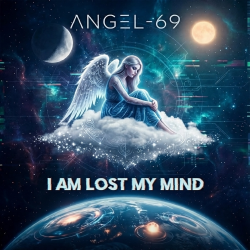 Cover Angel-69 - I Am Lost My Mind