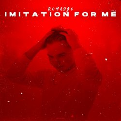 Cover ROMADJO - Вперед (IMITATION FOR ME)