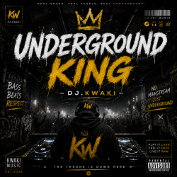 Cover DJ.kwaki - UNDERGROUND KING